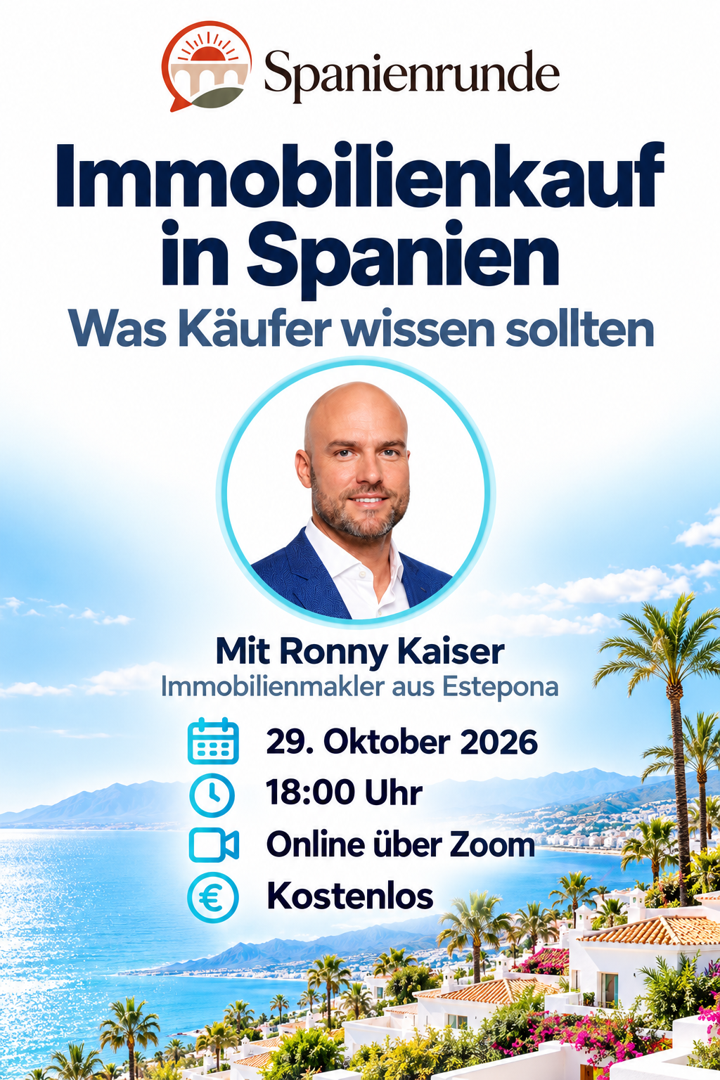 Spanienrunde zum Immobilienkauf in Spanien mit Ronny Kaiser am 29. Oktober 2026